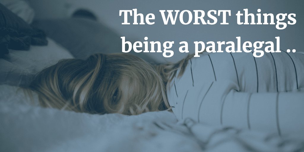 the worst things being a paralegal illustration
